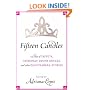 Fifteen Candles: 15 Tales of Taffeta, Hairspray, Drunk Uncles, and other Quinceanera Stories