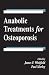 Anabolic Treatments for Osteoporosis (Pharmacology & Toxicology)