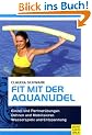 Fit mit der Aquanudel