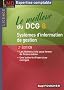 Le meilleur du DCG 8 Syst�me d'information et de gestion 2e �dition