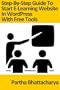 Step-By-Step Guide To Start E-Learning Website In WordPress With Free Tools