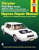 Chrysler Full-size Models, Chrysler New Yorker (V6) & Dodge Dynasty Haynes Repair Manual (1988-1993)