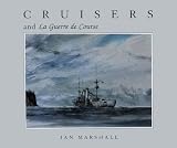 Cruisers and La Guerre de Course