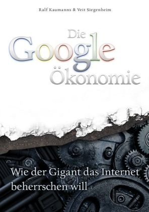 Die Google-Ökonomie