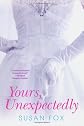 Yours, Unexpectedly (Wild Ride to Love)