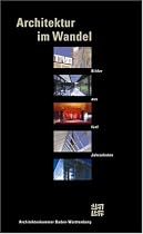 Architektur im Wandel - Bilder aus f&uuml;nf Jahrzehnten