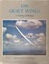 On quiet wings;: A soaring anthology