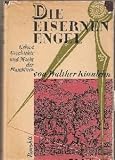 Produkt-Bild: Die eisernen Engel - Geburt, Geschichte und Macht der Maschinen