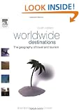 Worldwide Destinations: The geography of travel and tourism