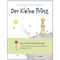 Der Kleine Prinz: mit den farbigen Originalzeichnungen des Autors