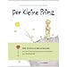 Der Kleine Prinz: mit den farbigen Originalzeichnungen des Autors