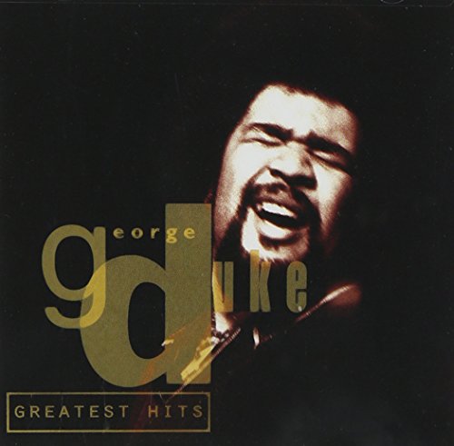George Duke - George Duke: Greatest Hits - Zortam Music