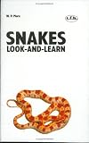 Snakes (Look & Learn)