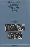Produkt-Bild: Europas Weg in den Krieg: Hitler und die M&auml;chte 1939
