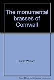 The monumental brasses of Cornwall