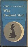 Why England Slept with a new foreword by Herny R. Luce