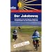 Der Jakobsweg: Von Pamplona nach Santiago de Compostela. 14 Tagesetappen auf dem Original-Pilgerweg. Plus Alternativroute auf Asphalt