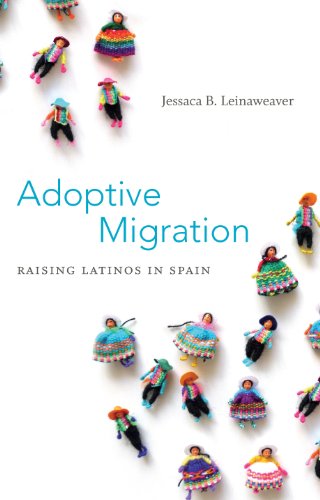 Adoptive Migration: Raising Latinos in Spain