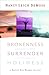 Brokenness, Surrender, Holiness: A Revive Our Hearts Trilogy (Revive Our Hearts Series)