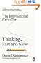 Thinking, Fast and Slow