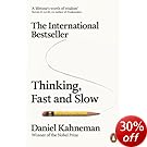 Thinking, Fast and Slow