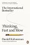 Thinking, Fast and Slow