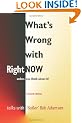 What's Wrong with Right Now-unless You Think About It?: Talks with 'Sailor' Bob Adamson