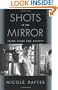 Shots in the Mirror: Crime Films and Society