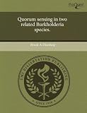 Zoom Produkt-Bild: Quorum Sensing in Two Related Burkholderia Species
