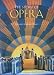 The Story of Opera (Abradale Books)