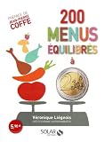 Livres Recette de Cuisine - 200 menus �quilibr�s � 2 euros