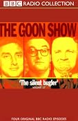 The Goon Show, Volume 17: The Silent Bugler | [The Goons]