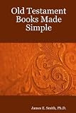Old Testament Books Made Simple