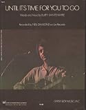 Until It`s Time For You To Go ( Sheet Music Buffy Sainte Marie on cover)