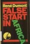 False Start in Africa