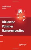 41jWwg5kBUL. SL160  linear polymer|Dielectric Polymer Nanocomposites Reviews