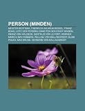 Produkt-Bild: Person (Minden): Meister Bertram, Edelgard Bulmahn, Friedrich Wilhelm Bessel, Franz Boas, Liste Der Personlichkeiten Der Stadt Minden