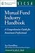 Mutual Fund Industry Handbook: A Comprehensive Guide for Investment Professionals (Boston Institute of Finance)