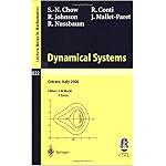 Dynamical Systems: Lectures given at the C.I.M.E. Summer School held in Cetraro, Italy, June 19-26, 2000 (Lecture Notes in Mathematics / Fondazione C.I.M.E., Firenze) book cover