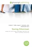 Saving Silverman: Comedy Film, Dennis Dugan, Jason Biggs, Steve Zahn, Jack Black, R. Lee Ermey, Amanda Peet