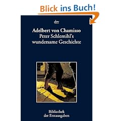 Peter Schlemihl's wundersame Geschichte: N�rnberg 1814