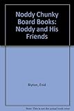 Enid Blyton's Noddy and his friends
