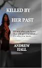 KILLED BY HER PAST (Tallulah Drew Novels)