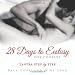 28 Days to Ecstasy for Couples: Tantra Step by Step
