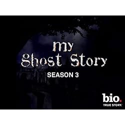 My Ghost Story