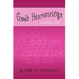 God's HeartStrings: I Call His Name