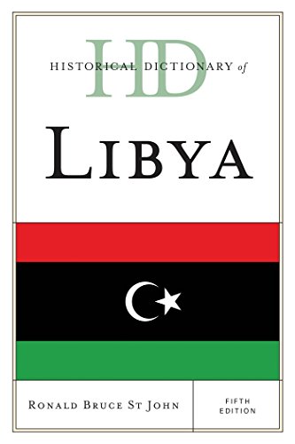 Historical Dictionary of Libya (Historical Dictionaries of Africa)