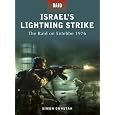 Israel's Lightning Strike - The Raid on Entebbe 1976