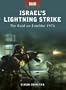 Israel's Lightning Strike - The Raid on Entebbe 1976