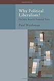 Why political liberalism? : on John Rawls's political turn